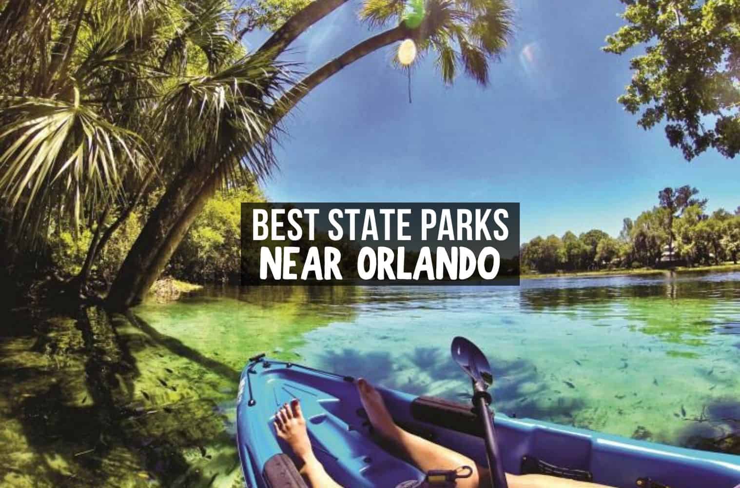 Best State Parks Near Orlando, Florida